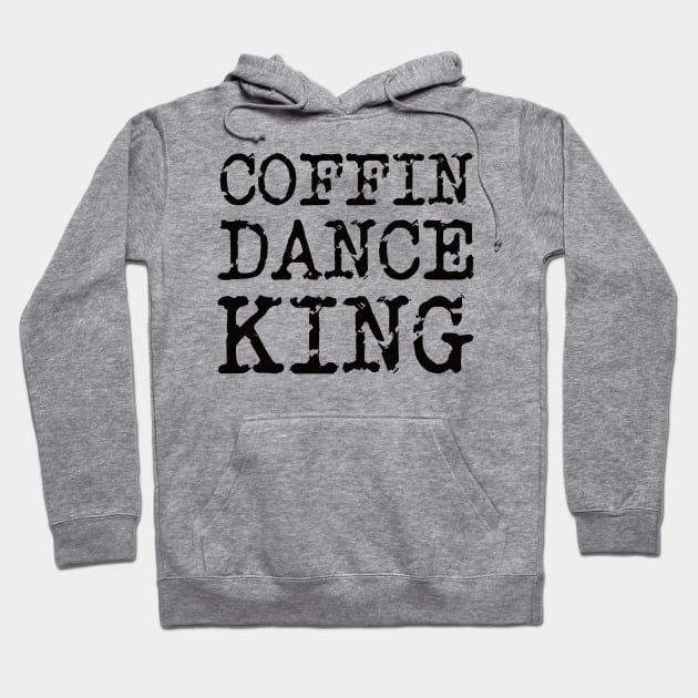 Coffin dance king, from accident to cemetery! Hoodie by The Hammer